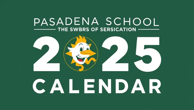 Calendario de fechas importantes 2025 del Distrito Escolar de Pasadena