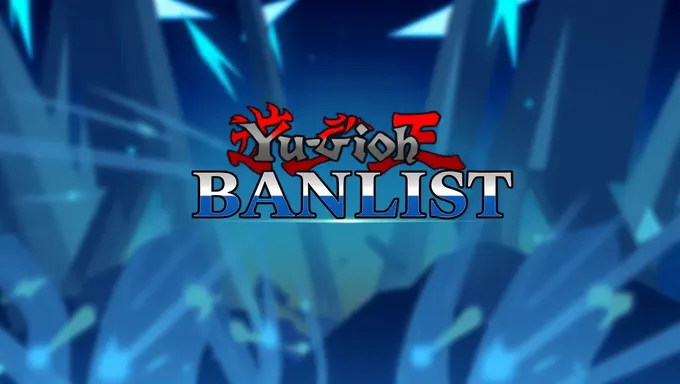 Cambios de Formato de Banlist de Yugioh Abril 2025 Revelados