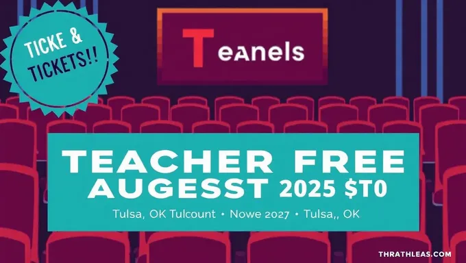 Costo de boletos de cine en Tulsa OK con descuentos gratuitos para profesores en agosto de 2025