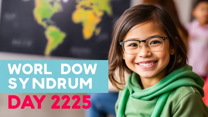 Día Mundial de Síndrome de Down de 2025: promoción de unidad e inclusión