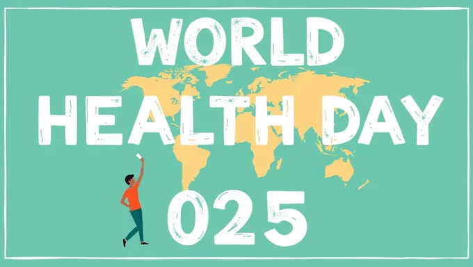 Día Mundial de la Salud 2025 destaca la conciencia sobre la salud global