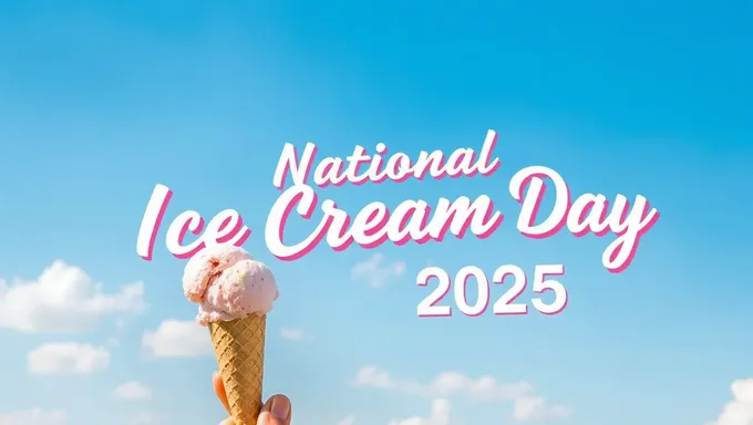 Día del Helado Nacional 2025 con celebraciones