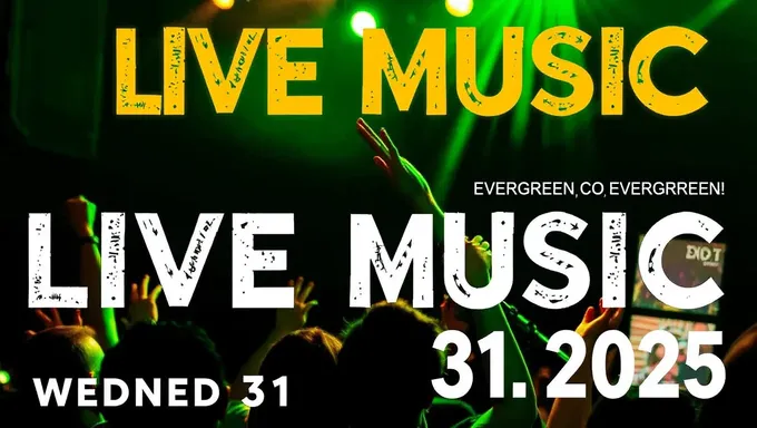 El Concierto de Evergreen Live Music Co el 31 de julio de 2025