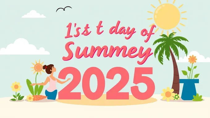 El verano de 2025 comienza el primer día