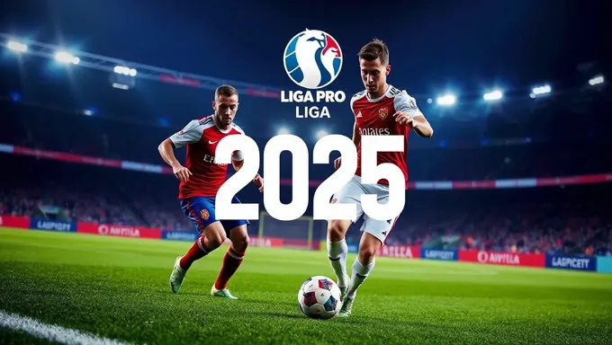 Estrategias de Enganche de Fan de Liga Pro 2025 Lanzadas con Éxito