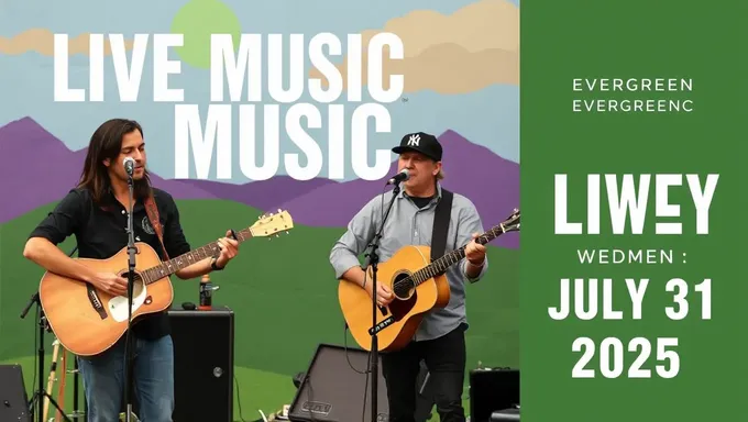 Evento del 31 de julio de 2025 de Evergreen Live Music Co