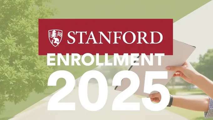 Fecha de Inscrpción en línea de Stanford 2025 Establecida