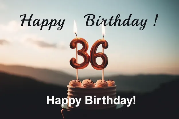 Feliz 36º Cumpleaños Imágenes para Amigos y Familia