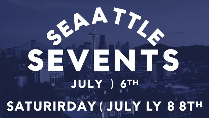 Guía de Eventos de Seattle del 6 de julio de 2025, Sábado