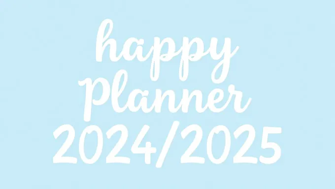 Happy Planner 2024/2025 Edición presentada hoy