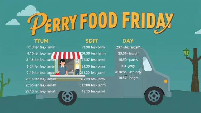 Horario del Camión de Comida Perry 2025 anunciado