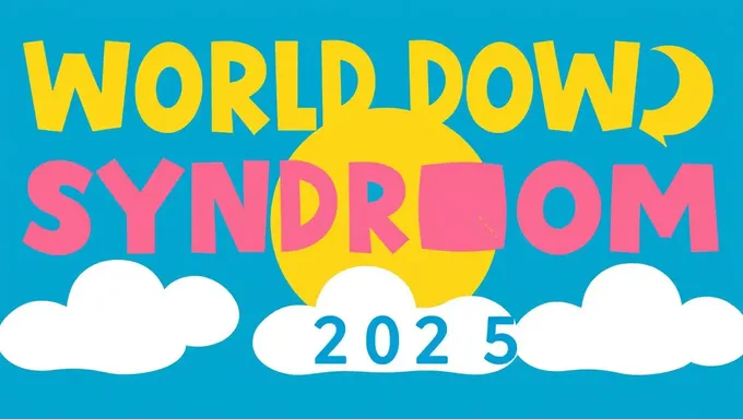 Iniciativa de recaudación de fondos para el Día Mundial de Síndrome de Down 2025