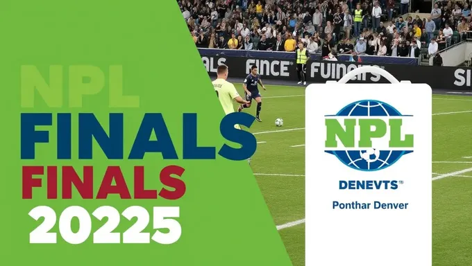 Los finales de NPL 2025 se programaron en la ciudad de Denver