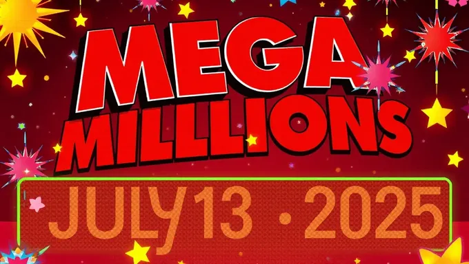 Premios de Mega Millions del 13 de julio de 2025 se otorgan hoy