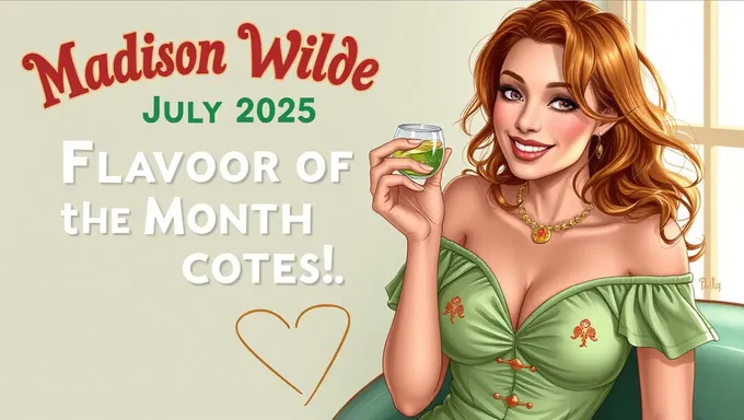 Presentación de sabor del mes de julio de 2025 de Madison Wilde