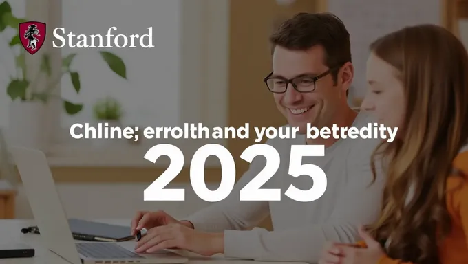 Stanford University Online Enrollment Fecha de inscripción 2025 anunciada