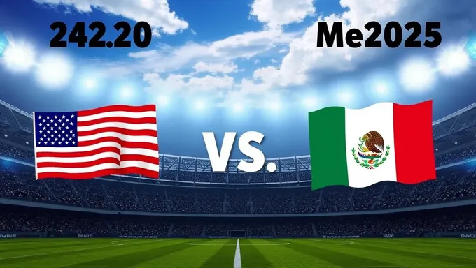 USA vs México 2025: Competencia Muy Esperada en Preparación