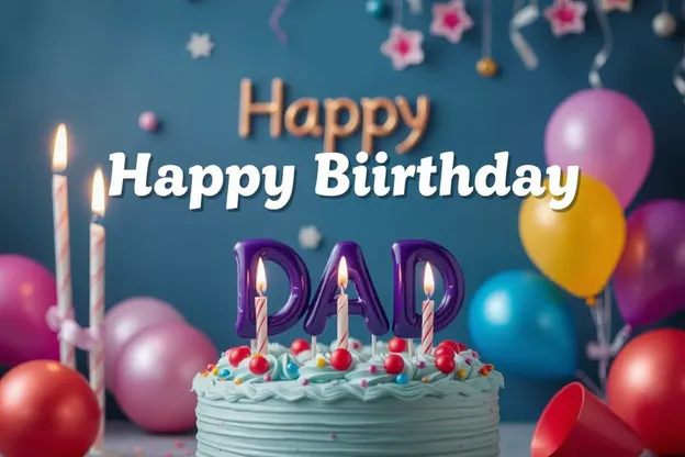 ¡Feliz Cumpleaños Imágenes para Papá en su Día Especial