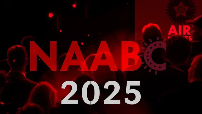 ¿Qué es Nabc 2025: Información No Disponible