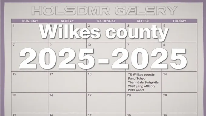 Calendrier scolaire du comté de Wilkes 2025-2025 : Événements importants