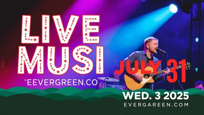 Concert de Live Music Evergreen Co le 31 juillet 2025