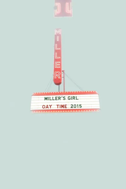 Horaires de Miller's Girl : N'oubliez Pas de Sortir Ce Soir