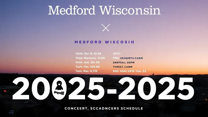 Horaires de concert de Medford Wisconsin 2025-2025 révélés