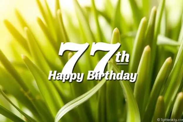 Images d'anniversaire heureux pour le 77e anniversaire pour capturer les moments spéciaux de la vie