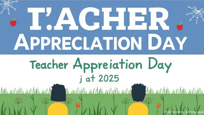 Jour de l'appréciation des enseignants 2025 : reconnaissance de la détermination et du travail acharné