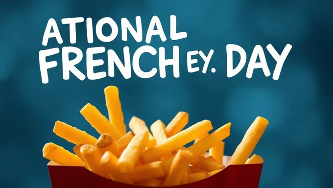 Jour national des frites 2025 : célébration mondiale