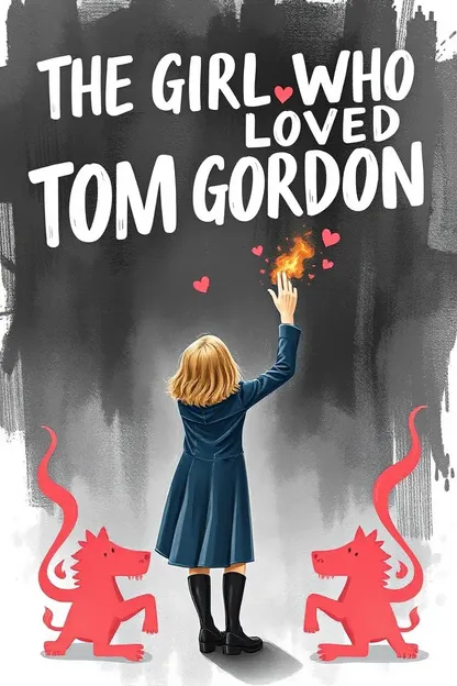 La fille qui rêvait de l'affection de Tom Gordon