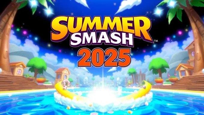 Le streaming en direct de Summer Smash 2025 confirmé