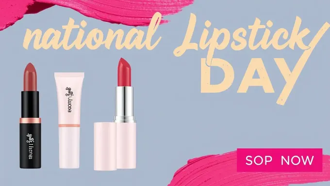 Les offres de jour national de la lippie 2025 et les remises révélées