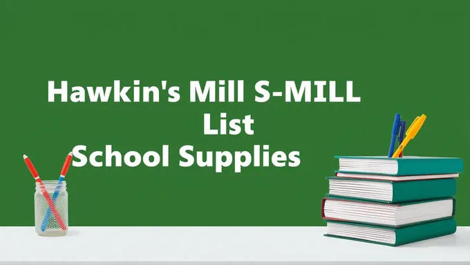 Liste des fournitures scolaires de l'école Hawkins Mill pour 2025-2025