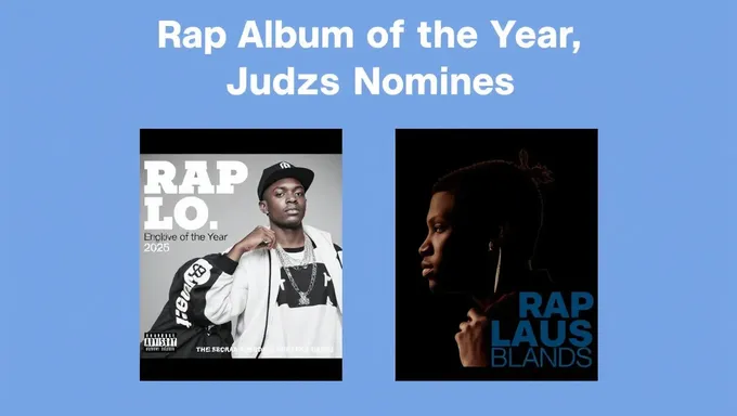 Nomination aux albums de rap de l'année 2025 du cérémonie