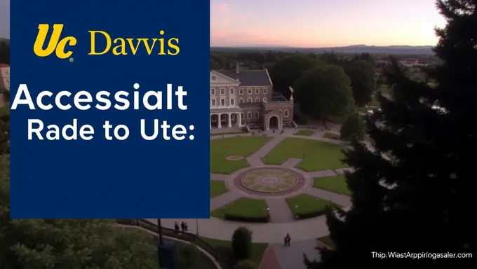 Taux d'acceptation de l'UC Davis 2025 : admissions décisions précoces