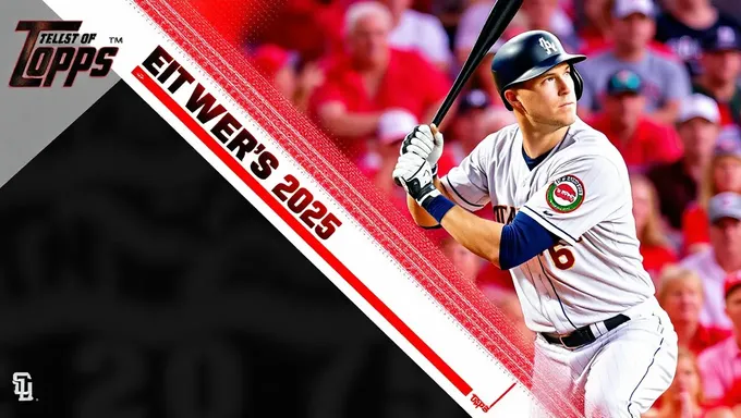 Topps Série 2 2025 de Cartes de Baseball Announcée