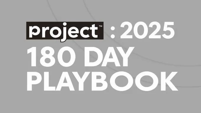 180 Day Project 2025 Strategic Playbook