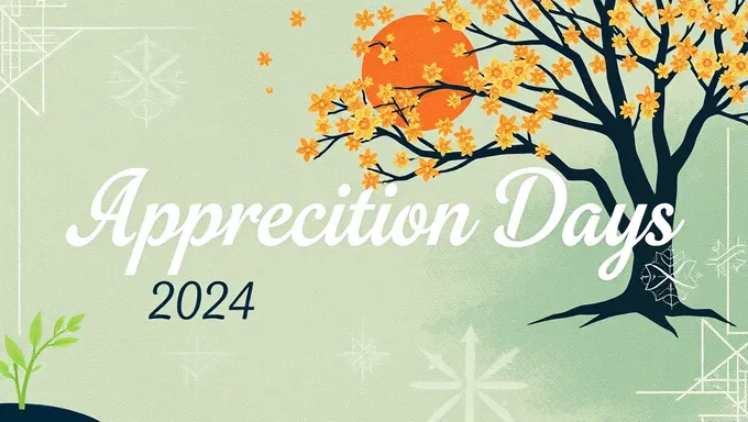 2024-2025 Appreciation Days Acknowledge Employee Efforts