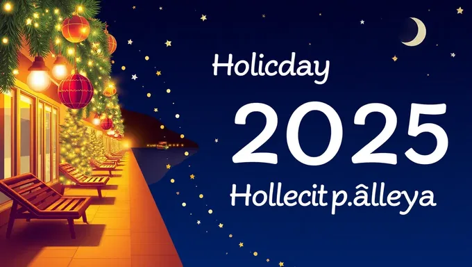 2024-2025 Holiday Season: Dates and Celebrations