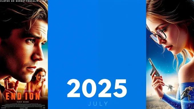 2025's Most Anticipated July Movie Releases