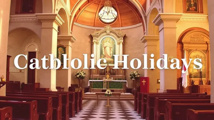 2025 Catholic Holiday Calendar: Mark Your Dates