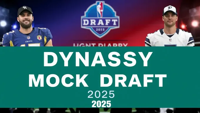 2025 Fantasy Football Dynasty Mock Draft and Strategy