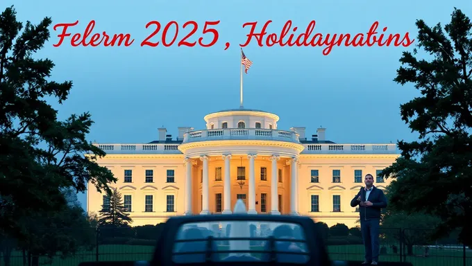 2025 Federal Holiday Schedule for Federal Employees