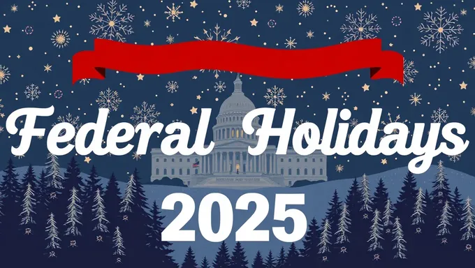 2025 Federal Holidays Calendar Released Officially