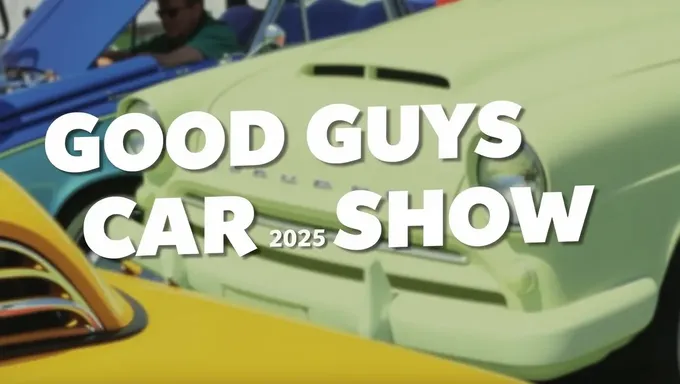 2025 Good Guys Car Show in Columbus Announced