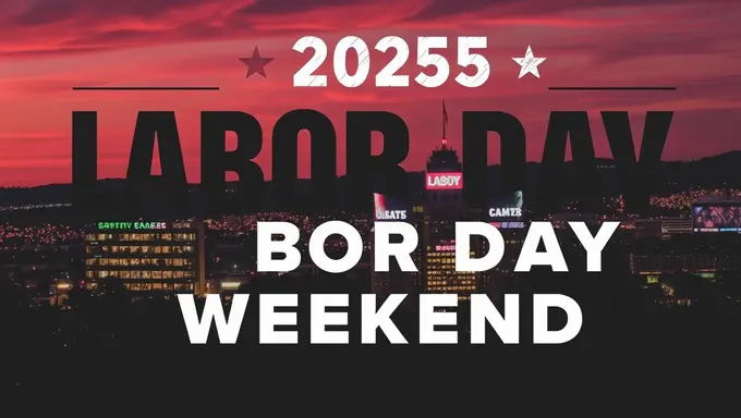 2025 Labor Day Weekend Road Trips Planned