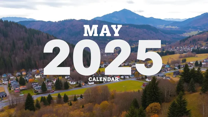 2025 May Calendar: Important Dates and Deadlines