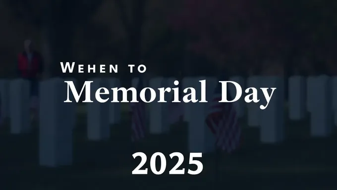 2025 Memorial Day Date: When is it Observed