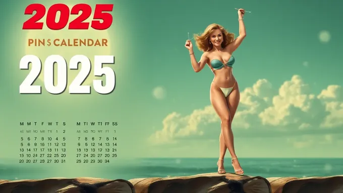 2025 Pin-Up Calendar Unveils Sultry Pin-Up Girls